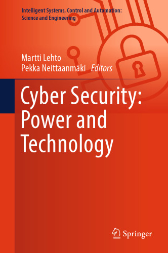 Cyber Security: Power and Technology