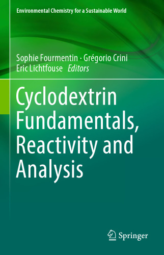 Cyclodextrin Fundamentals, Reactivity and Analysis