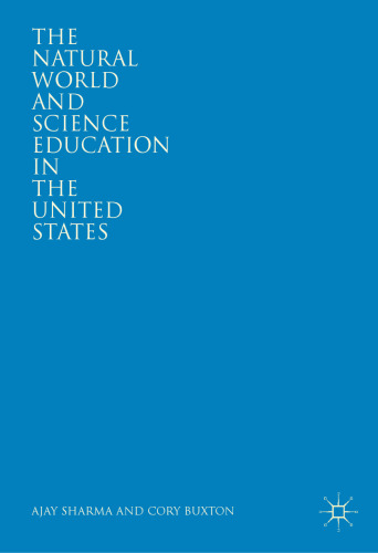 The Natural World and Science Education in the United States