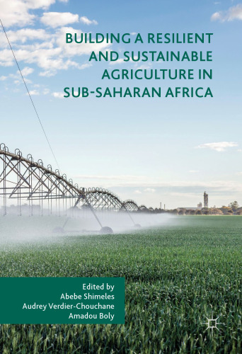 Building a Resilient and Sustainable Agriculture in Sub-Saharan Africa