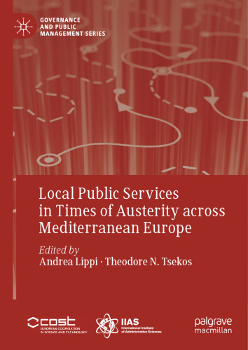 Local Public Services in Times of Austerity across Mediterranean Europe