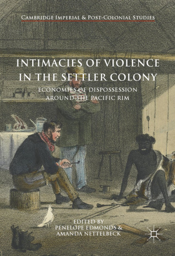 Intimacies of Violence in the Settler Colony