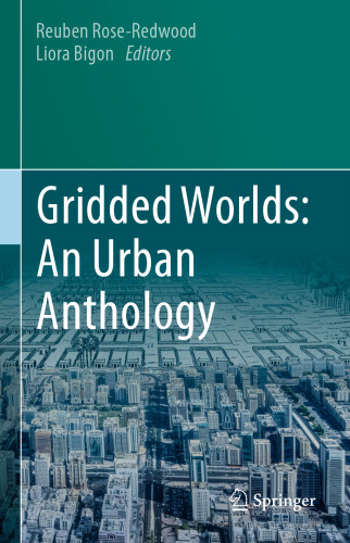Gridded Worlds: An Urban Anthology