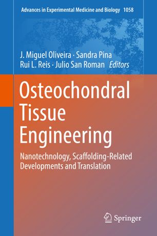 Osteochondral Tissue Engineering: Challenges, Current Strategies, and Technological Advances