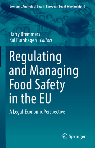 Regulating and Managing Food Safety in the EU