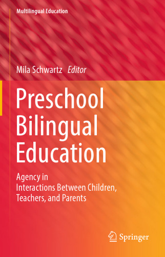 Preschool Bilingual Education