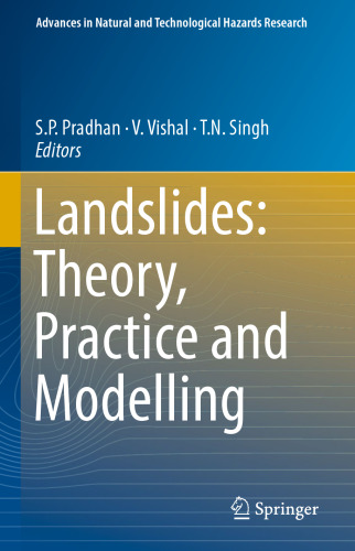 Landslides: Theory, Practice and Modelling