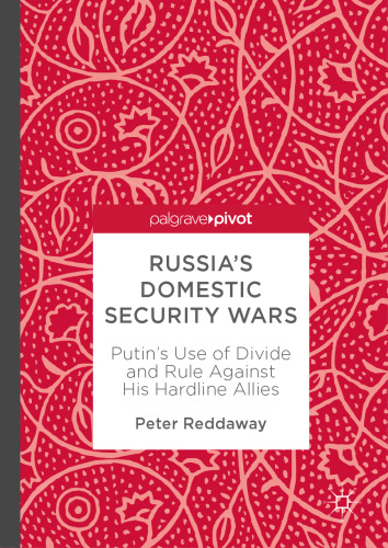 Russia’s Domestic Security Wars