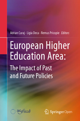 European Higher Education Area: The Impact of Past and Future Policies