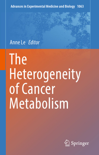 The Heterogeneity of Cancer Metabolism