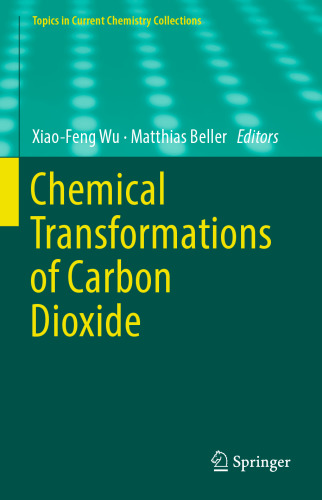 Chemical Transformations of Carbon Dioxide