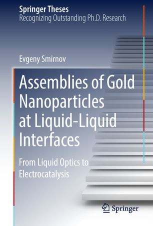 Assemblies of Gold Nanoparticles at Liquid-Liquid Interfaces