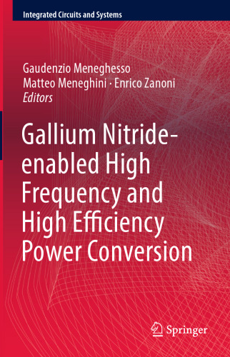 Gallium Nitride-enabled High Frequency and High Efficiency Power Conversion