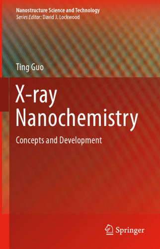 X-ray Nanochemistry