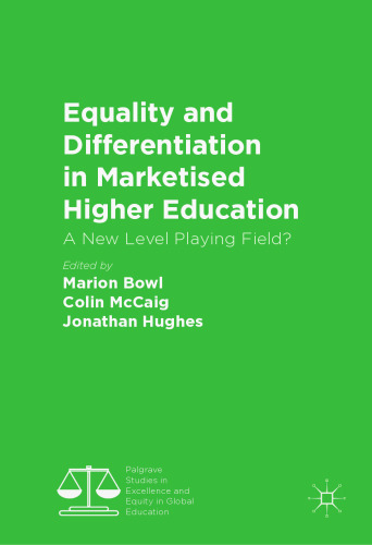 Equality and Differentiation in Marketised Higher Education