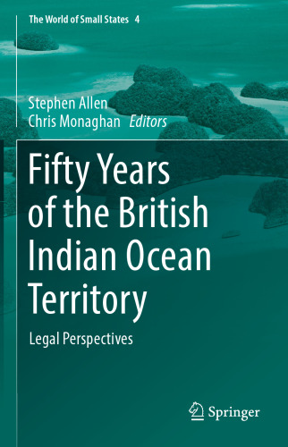 Fifty Years of the British Indian Ocean Territory