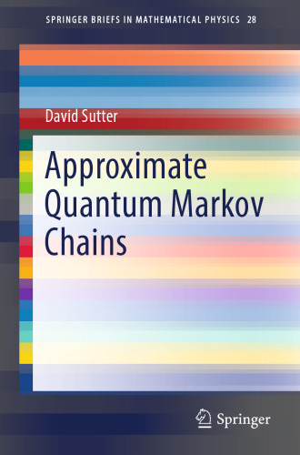 Approximate Quantum Markov Chains