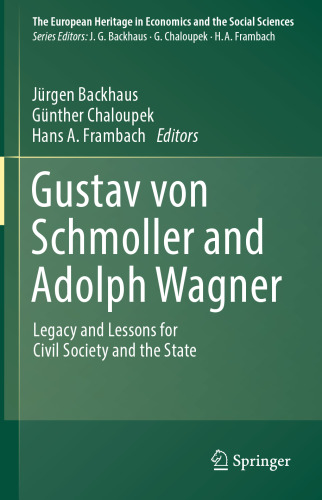 Gustav von Schmoller and Adolph Wagner