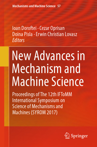 New Advances in Mechanism and Machine Science
