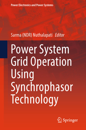 Power System Grid Operation Using Synchrophasor Technology