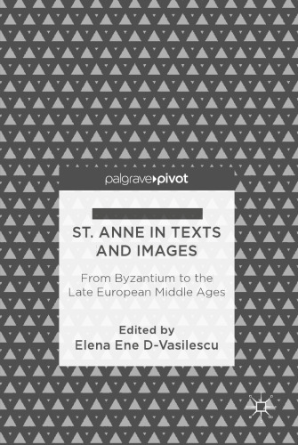 Devotion to St. Anne in Texts and Images