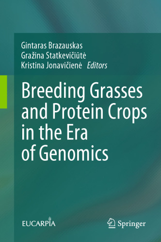 Breeding Grasses and Protein Crops in the Era of Genomics