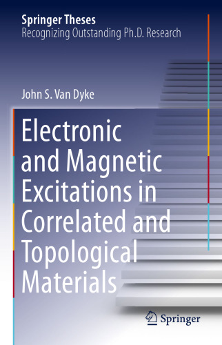 Electronic and Magnetic Excitations in Correlated and Topological Materials