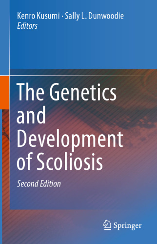 The Genetics and Development of Scoliosis