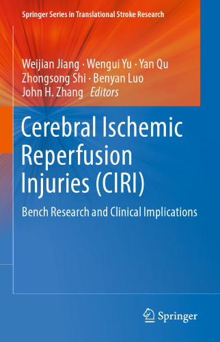 Cerebral Ischemic Reperfusion Injuries (CIRI)