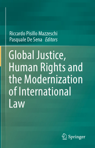 Global Justice, Human Rights and the Modernization of International Law