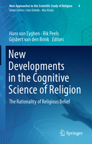New Developments in the Cognitive Science of Religion