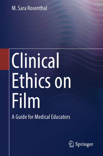 Clinical Ethics on Film