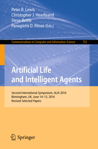 Artificial Life and Intelligent Agents