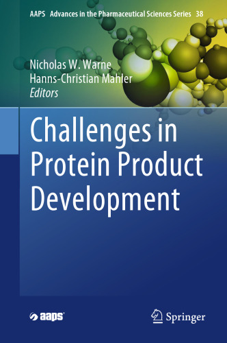 Challenges in Protein Product Development