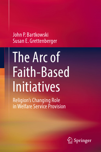 The Arc of Faith-Based Initiatives