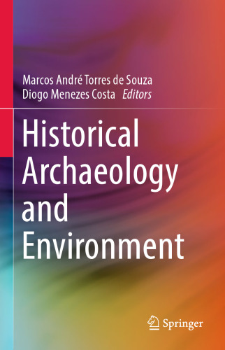 Historical Archaeology and Environment