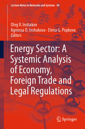 Energy Sector: A Systemic Analysis of Economy, Foreign Trade and Legal Regulations