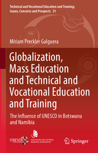 Globalization, Mass Education and Technical and Vocational Education and Training