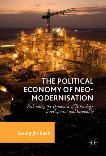 The Political Economy of Neo-modernisation