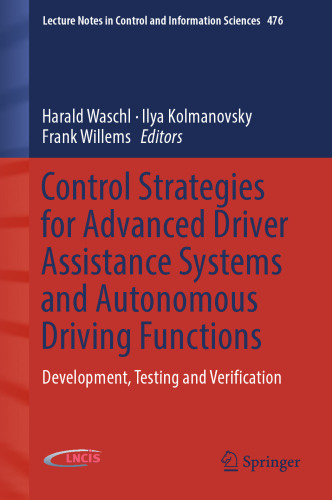 Control Strategies for Advanced Driver Assistance Systems and Autonomous Driving Functions