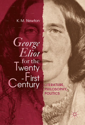 George Eliot for the Twenty-First Century