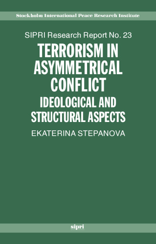 Terrorism in asymmetrical conflict