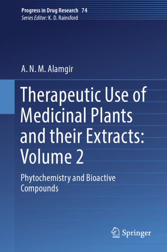 Therapeutic Use of Medicinal Plants and their Extracts: Volume 2