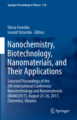 Nanochemistry, Biotechnology, Nanomaterials, and Their Applications