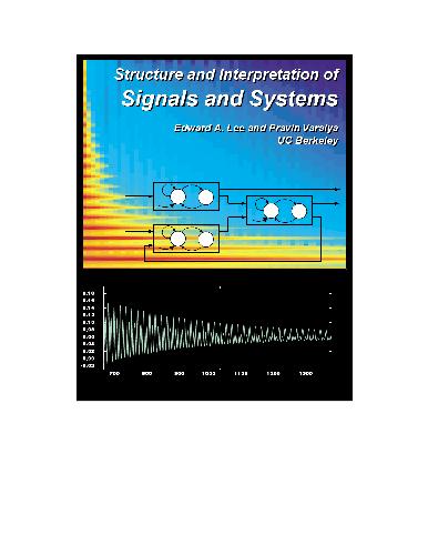 Structure and Interpretation of Signals and Systems