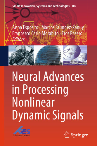 Neural Advances in Processing Nonlinear Dynamic Signals