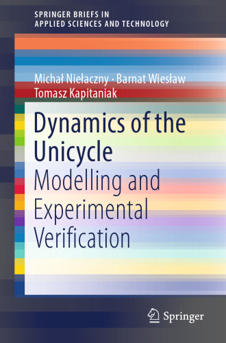 Dynamics of the Unicycle
