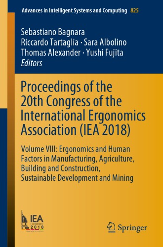 Proceedings of the 20th Congress of the International Ergonomics Association (IEA 2018)
