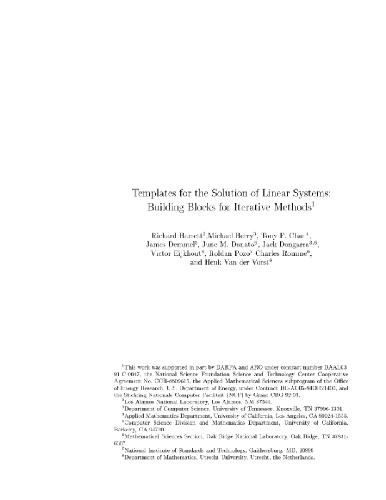 Templates for the solution of linear systems: building blocks for iterative methods
