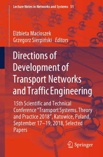 Directions of Development of Transport Networks and Traffic Engineering